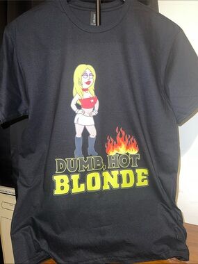NEW! DUMB HOT BLONDE tshirt